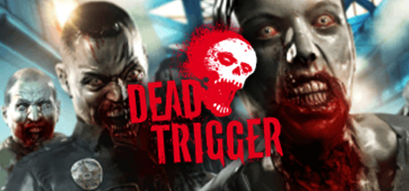 Dead Trigger