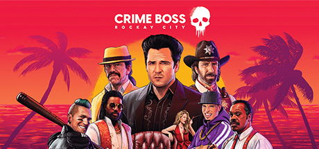 Crime Boss: Rockay City